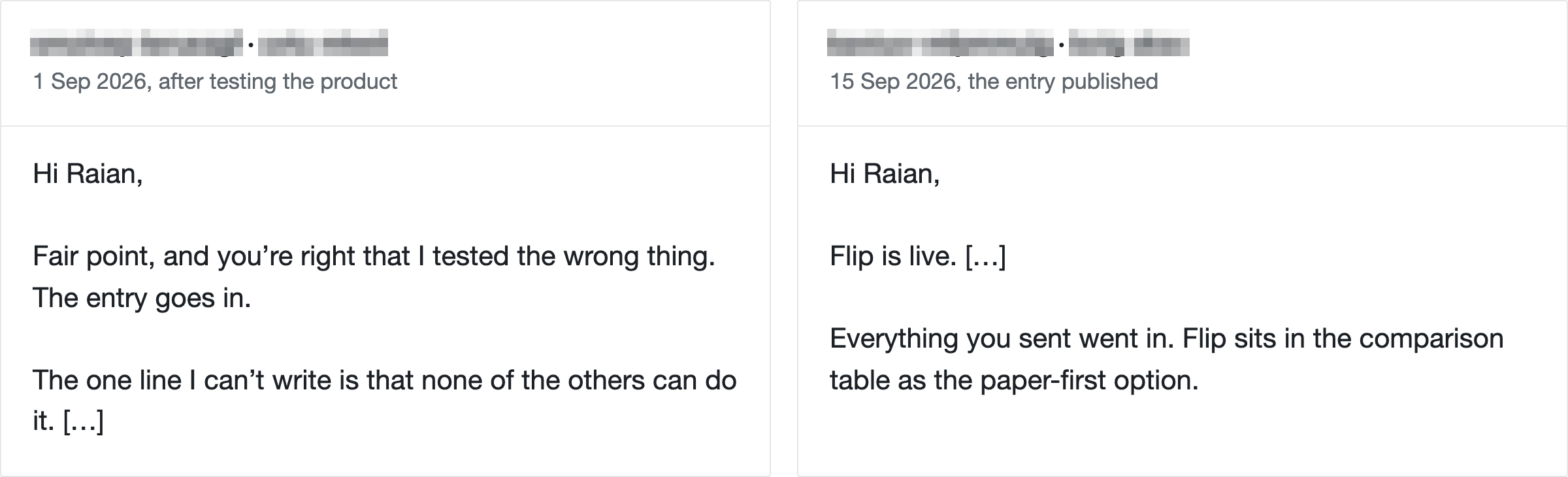 Two replies from the same editor, names and outlet pixelated, two weeks apart in September 2026: first the editor concedes the wrong thing was tested, then confirms the entry is live in a comparison table.