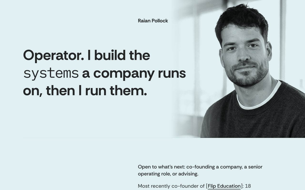A raianpollock.com homepage of September 2026, pale blue, "Operator. I build the systems a company runs on, then I run them."